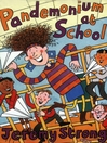 Pandemonium at School (eBook)